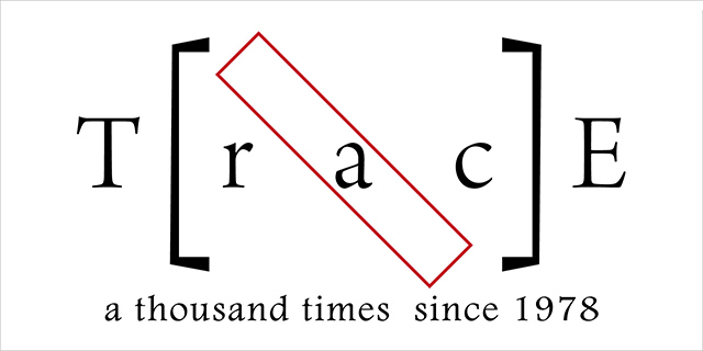 Trace様